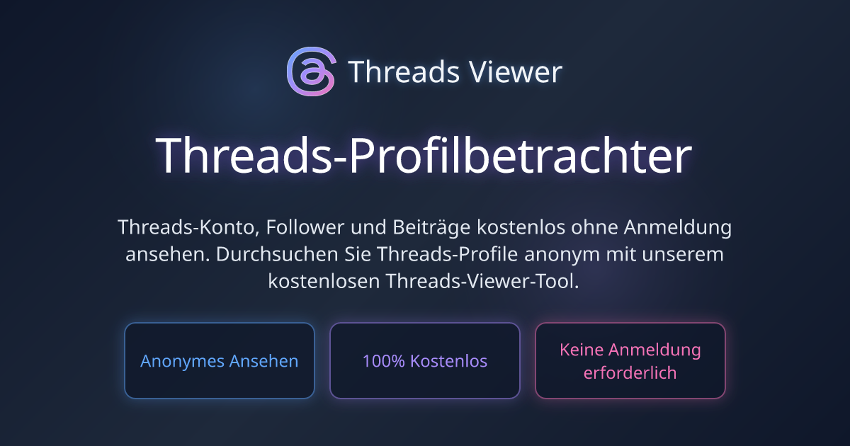 Threads Viewer - Threads anonym ansehen | Kostenloser Threads ...